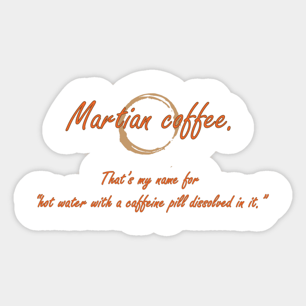 Martian Coffee Sticker by Galitoosh